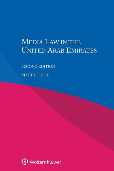 Media Law in the United Arab Emirates / Edition 2