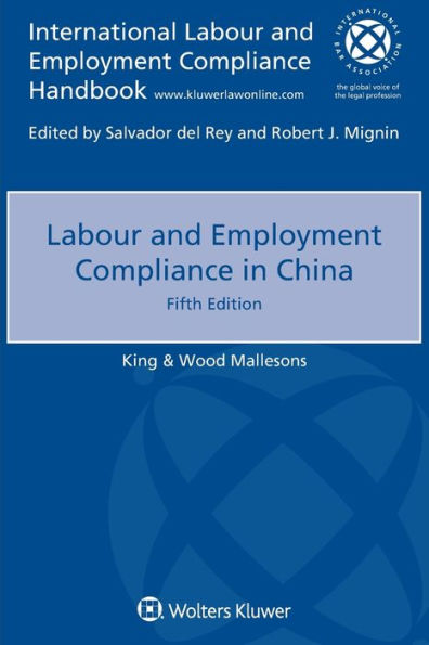 Labour and Employment Compliance in China / Edition 5