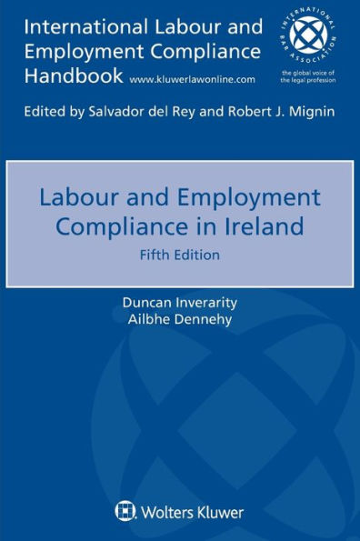 Labour and Employment Compliance in Ireland / Edition 5