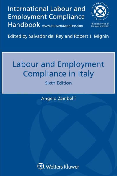 Labour and Employment Compliance in Italy / Edition 6