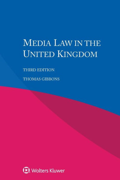 Media Law in the United Kingdom / Edition 3