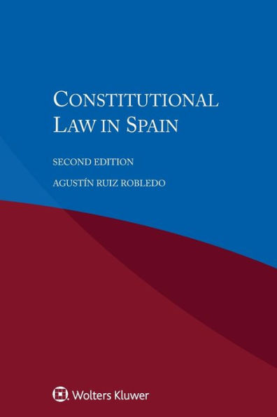 Constitutional Law in Spain / Edition 2