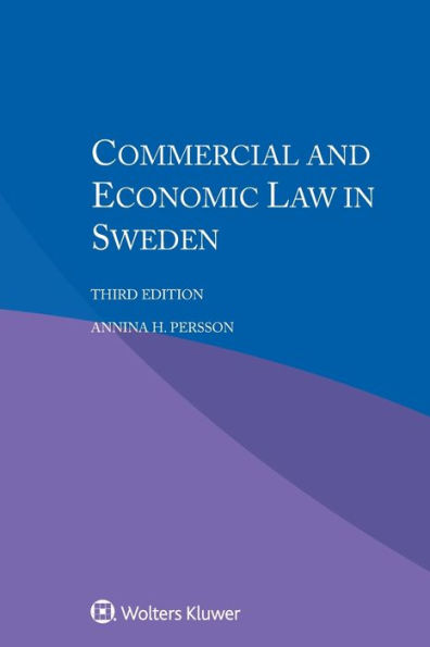 Commercial and Economic Law in Sweden / Edition 3