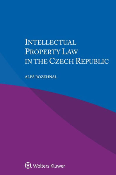 Intellectual Property Law in the Czech Republic