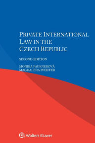 Title: Private International Law in the Czech Republic / Edition 2, Author: Monika Pauknerová