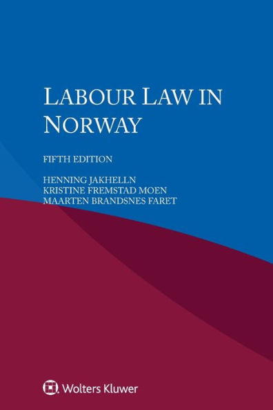 Labour Law in Norway / Edition 5