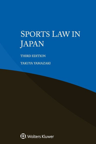 Sports Law in Japan / Edition 3