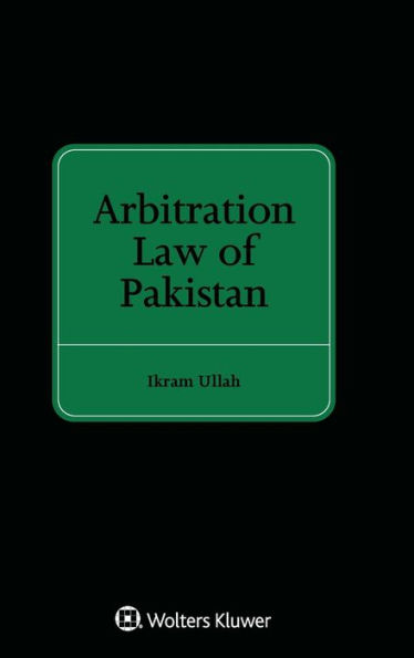 Arbitration Law of Pakistan