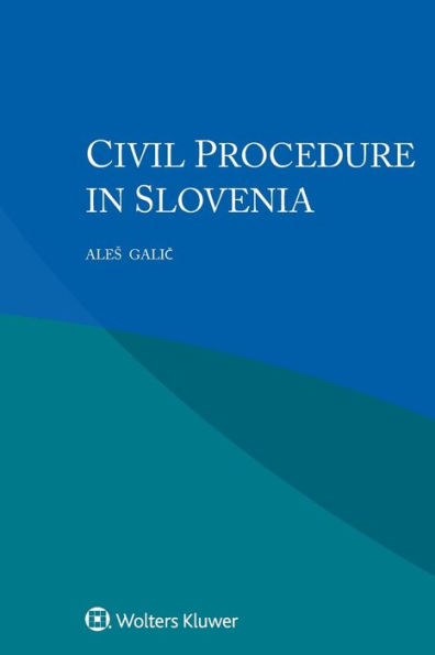 Civil Procedure in Slovenia