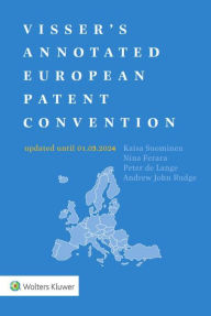 Title: Visser's Annotated European Patent Convention 2024 Edition, Author: Peter de Lange