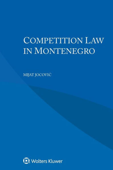 Competition Law in Montenegro