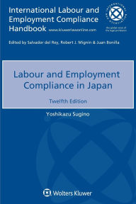 Title: Labour and Employment Compliance in Japan, Author: Yoshikazu Sugino