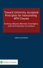 Toward Uniformly Accepted Principles for Interpreting MFN Clauses: Striking a Balance Between Sovereignty and the Protection of Investors