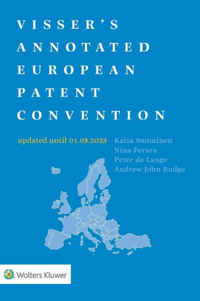 Visser's Annotated European Patent Convention 2023 Edition