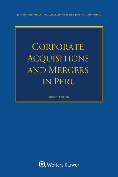 Corporate Acquisitions and Mergers in Peru