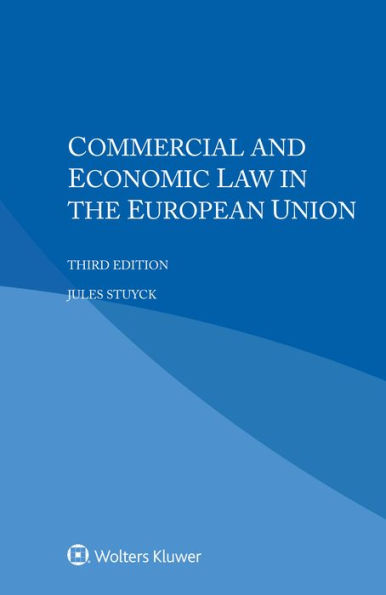 Commercial and Economic Law in the European Union