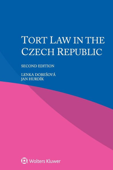 Tort Law in the Czech Republic