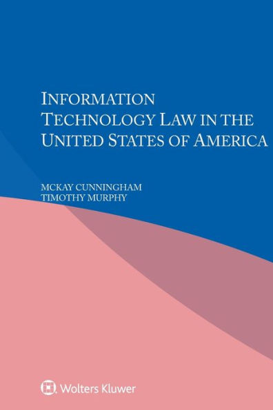 Information Technology Law in the United States of America