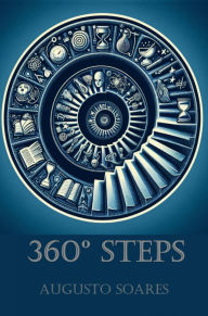 Title: 360º Steps: Ladder to Learning and Awareness, Author: Augusto Soares