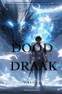 Dood Draak:Een Episch Fantasie LitRPG GameLit Avontuur Roman(Volume 12)