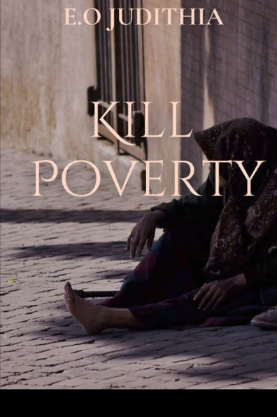 Kill Poverty
