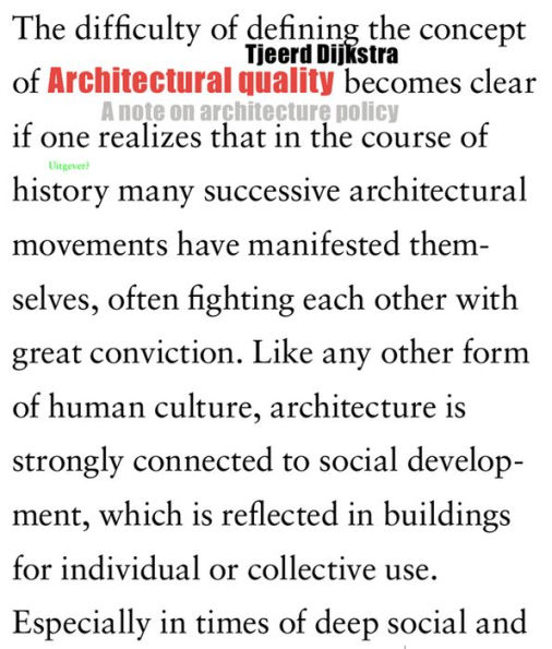 Architectural Quality: A Note on Architectural Policy