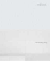 Title: Minus: The Essence of Living, Author: Sophie Popelier