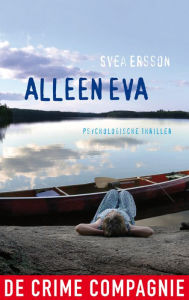 Title: Alleen Eva, Author: Svea Ersson