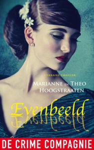 Title: Evenbeeld, Author: Marianne en Theo Hoogstraaten