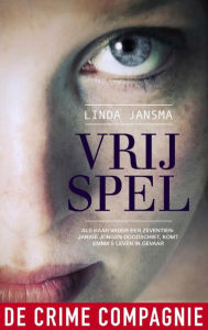 Title: Vrij Spel, Author: Linda Jansma