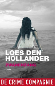 Title: Zwanenzang, Author: Loes den Hollander