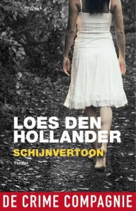 Title: Schijnvertoon, Author: Loes den Hollander