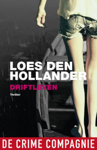 Title: Driftleven, Author: Loes den Hollander