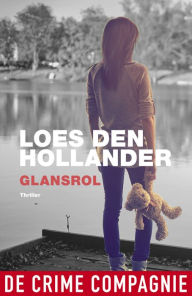 Title: Glansrol, Author: Loes den Hollander