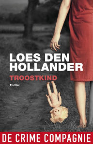 Title: Troostkind, Author: Loes den Hollander