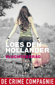 Title: Vluchtgedrag, Author: Loes den Hollander