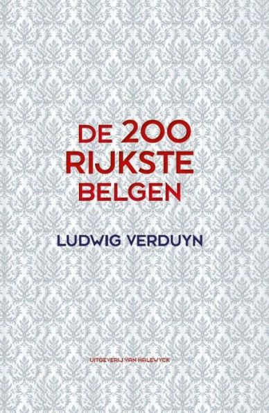 De 200 rijkste Belgen