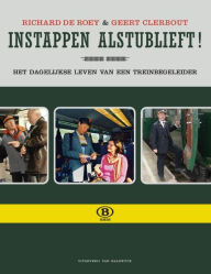 Title: Instappen alstublieft, Author: Richard De Roey