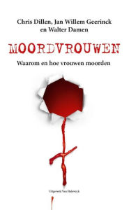 Title: Moordvrouwen, Author: Chris Dillen