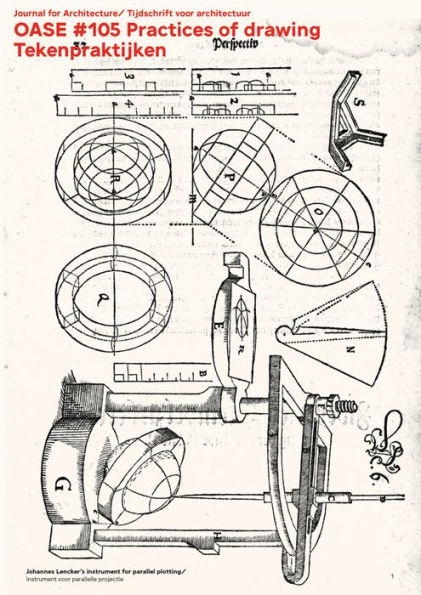 OASE 105: Practices of Drawing