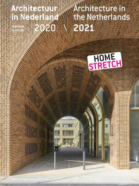 Architecture in the Netherlands: Yearbook 2020 / 2021