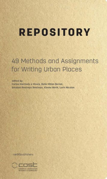 Repository: 49 Methods and Assignments for Writing Urban Places