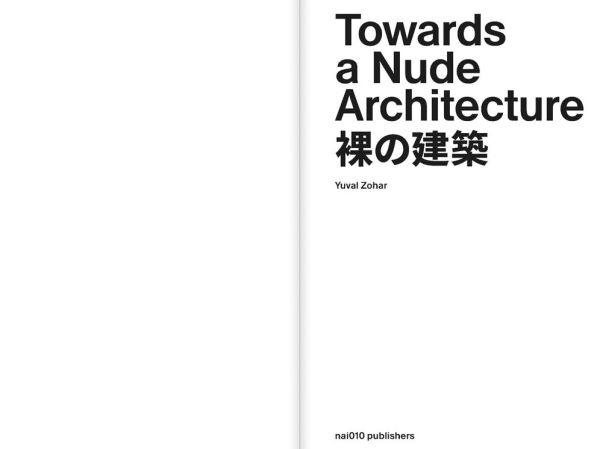 Towards a Nude Architecture: A Visual Compendium of Japanese Hot Springs