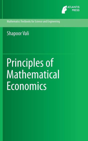 Principles of Mathematical Economics