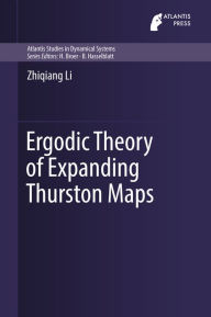 Title: Ergodic Theory of Expanding Thurston Maps, Author: Zhiqiang Li
