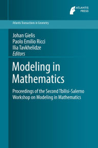 Title: Modeling in Mathematics: Proceedings of the Second Tbilisi-Salerno Workshop on Modeling in Mathematics, Author: Johan Gielis