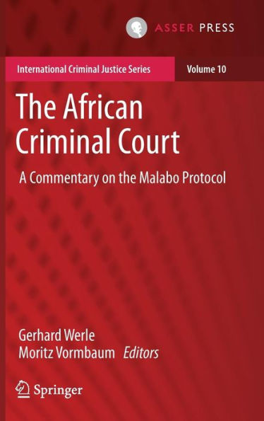 the African Criminal Court: A Commentary on Malabo Protocol
