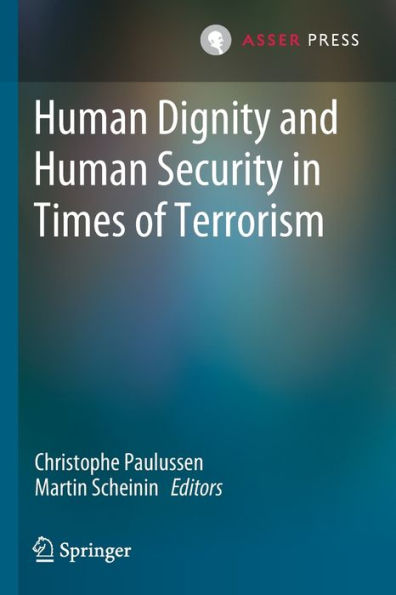 Human Dignity and Security Times of Terrorism