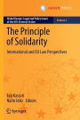 The Principle of Solidarity: International and EU Law Perspectives
