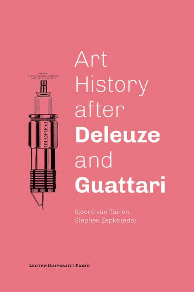 Art History after Deleuze and Guattari